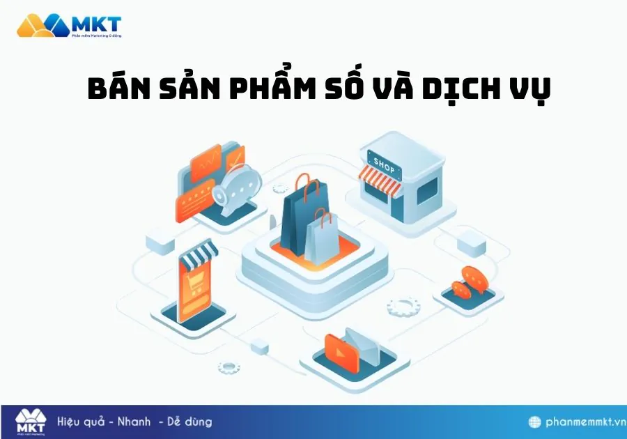sử dụng các cách khác Bán sản phẩm số và dịch vụ